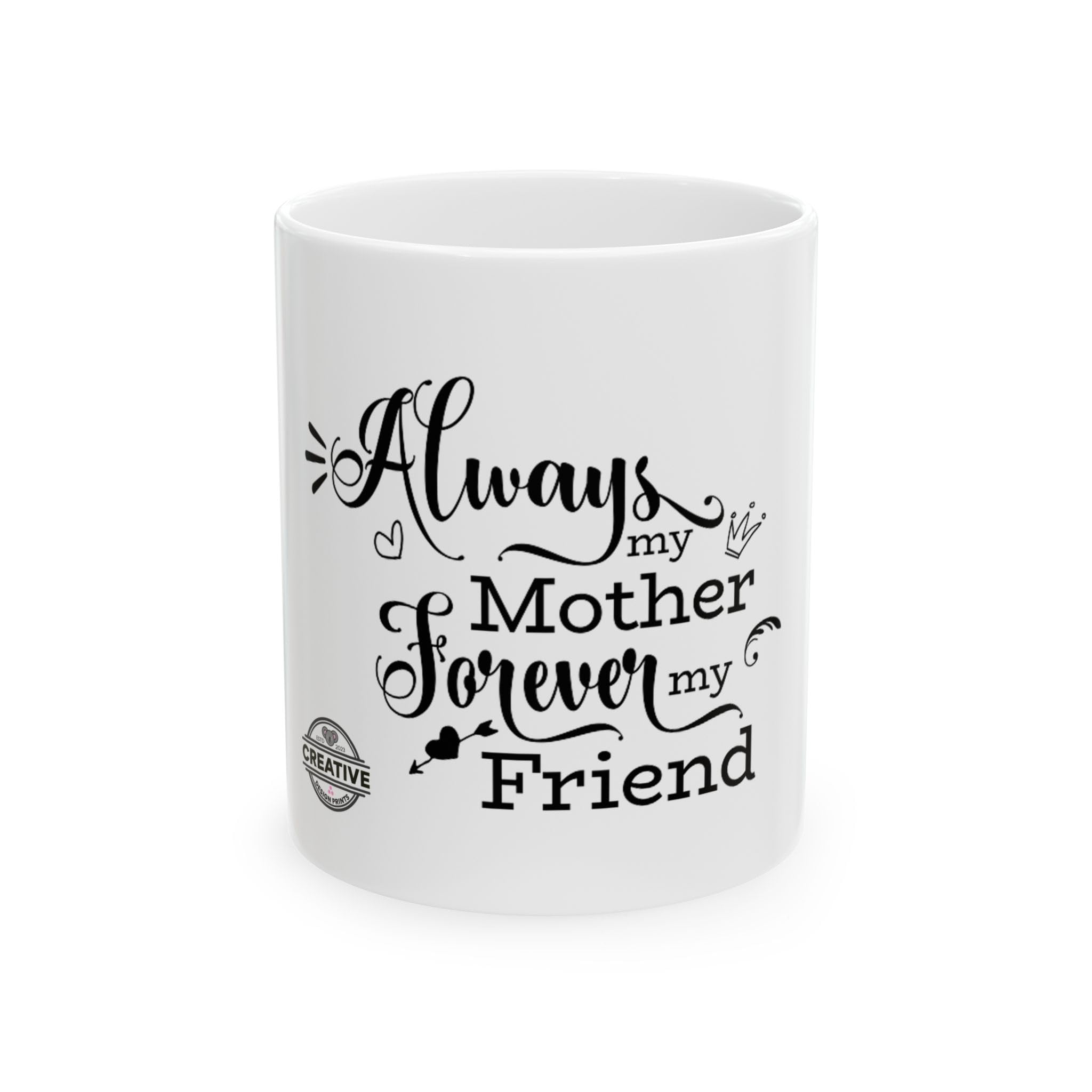 CREATIVE DESIGN PRINTS 11 OZ Novelty Coffee Mugs - Christmas Gift (Mother Forever Theme)