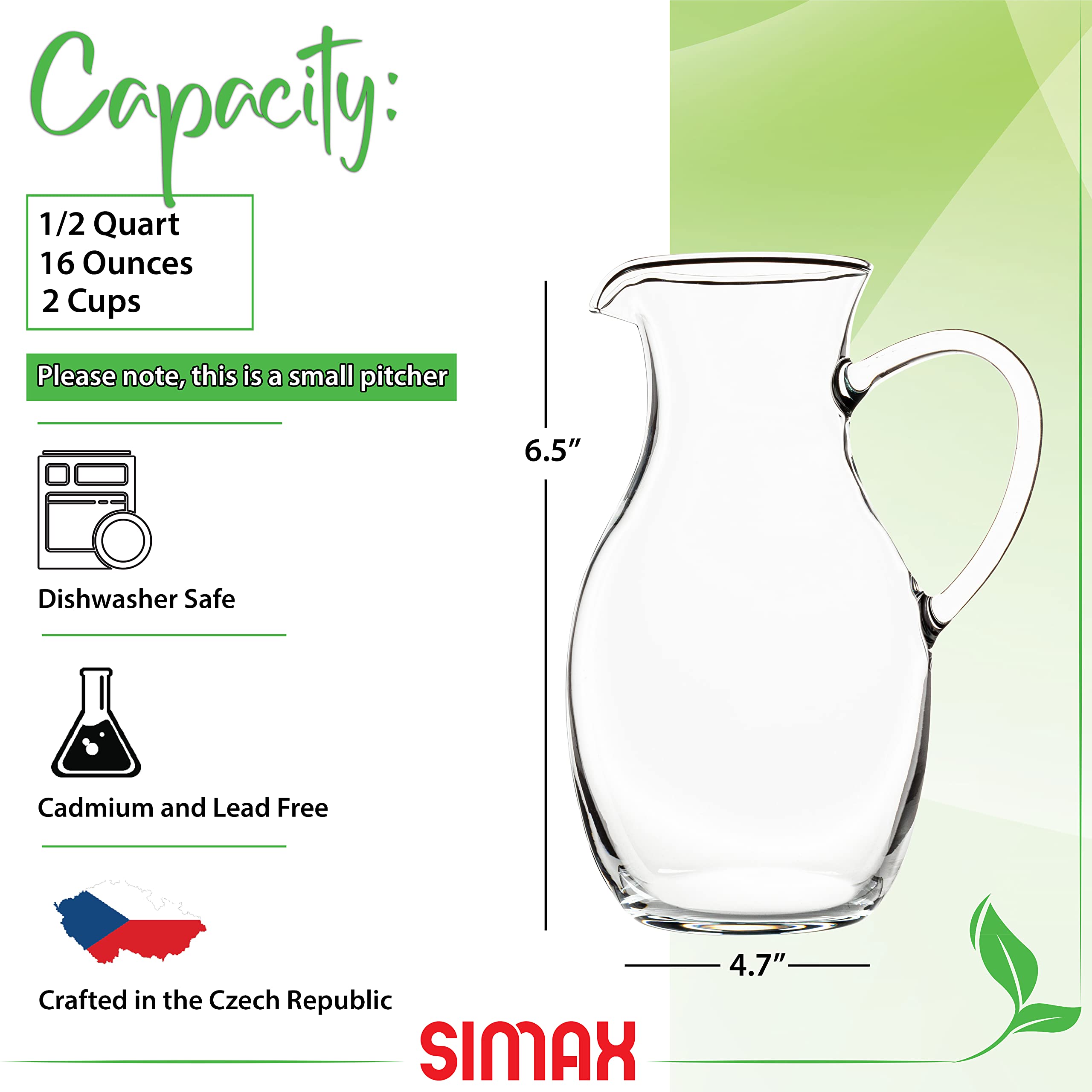 Simax Small 16 Ounce Borosilicate Glass Pitcher with Handle - Montessori Kids Pitcher with Spout for Orange Juice, Milk, Tea