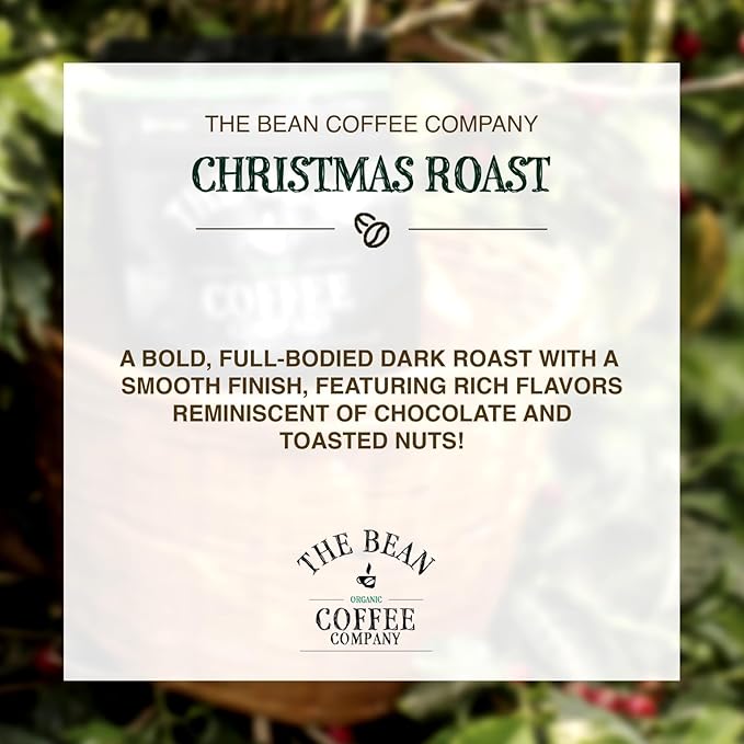 The Bean Organic Coffee Company Christmas Roast, Dark Roast, Whole Bean Coffee, 16-Ounce Bags (Pack of 2)