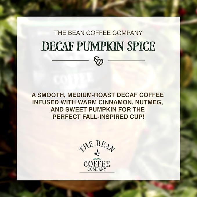 The Bean Organic Coffee Company Water Processed DECAF Pumpkin Spice, Medium Roast, Whole Bean Coffee, 16-Ounce Bags (Pack of 2)